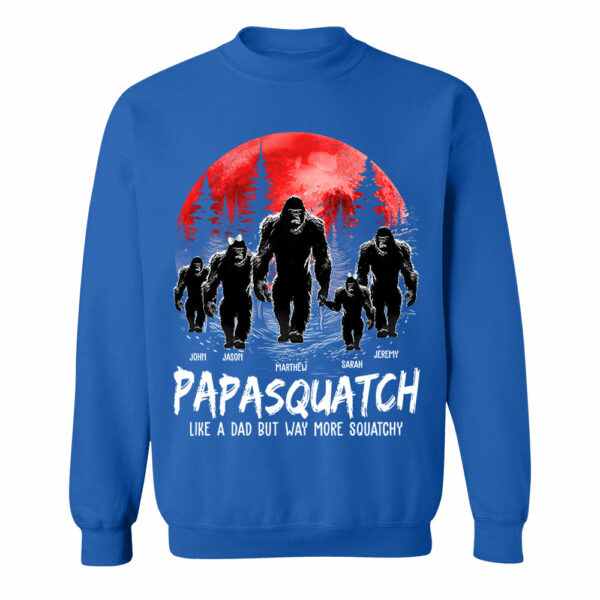 Papasquatch, Like A Grandpa, Just Way More Squatchy - Personalized Shirt - Image 9