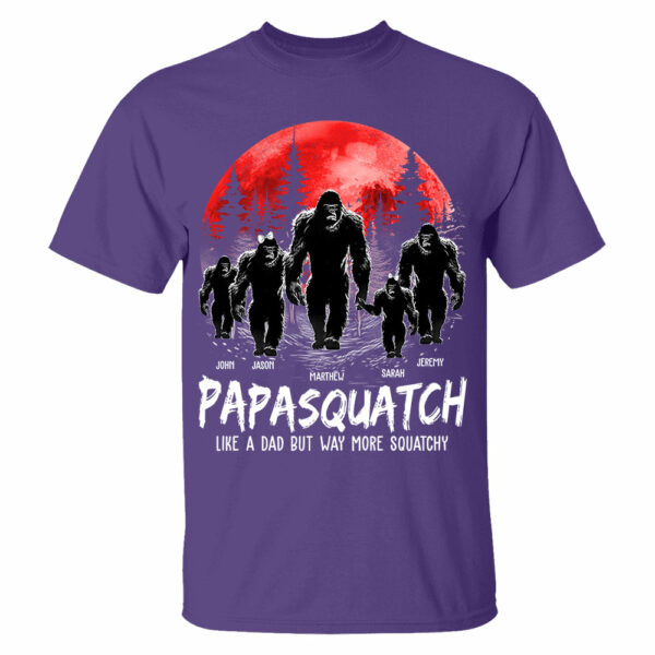 Papasquatch, Like A Grandpa, Just Way More Squatchy - Personalized Shirt - Image 5