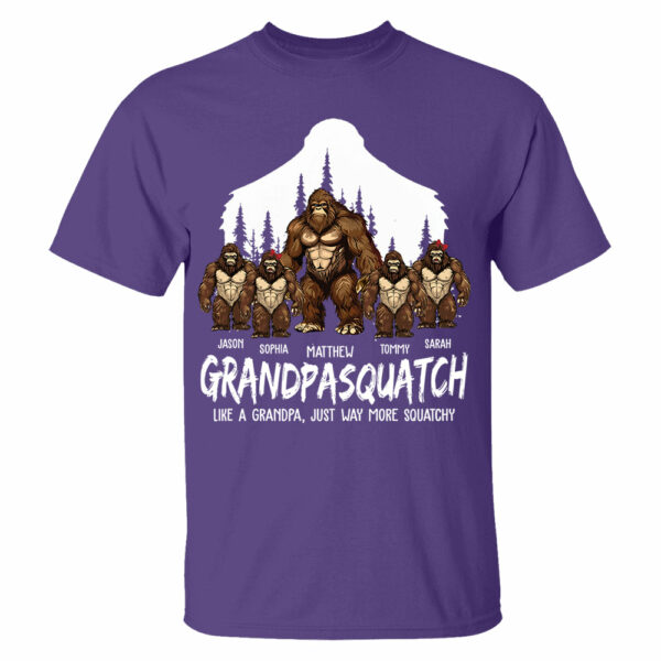 Papasquatch, Like A Grandpa, Just Way More Squatchy - Personalized Shirt - Image 4
