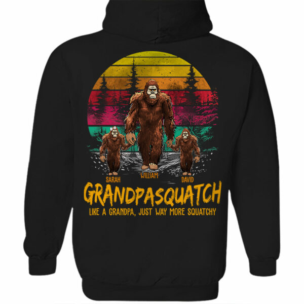Papasquatch, Like A Grandpa, Just Way More Squatchy - Personalized Vintage Back Printed Shirt - Image 3