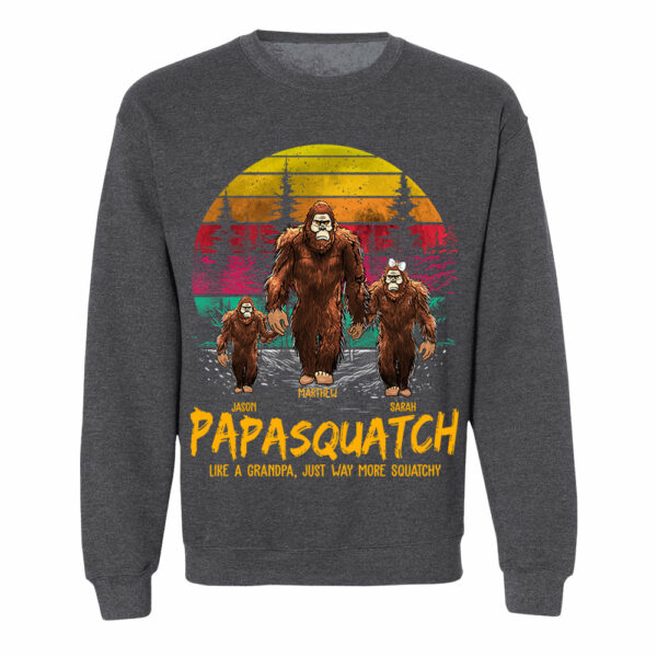 Papasquatch, Like A Grandpa, Just Way More Squatchy - Personalized Vintage Shirt - Image 7