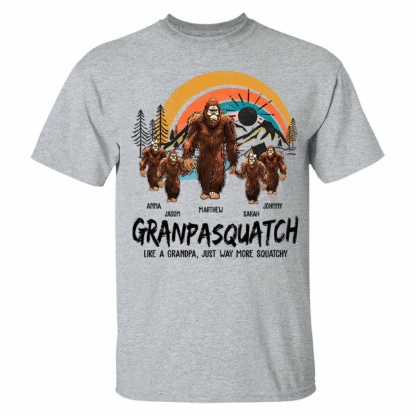 Papasquatch, Like A Grandpa, Just Way More Squatchy - Personalized Vintage Shirt NA04 - Image 9