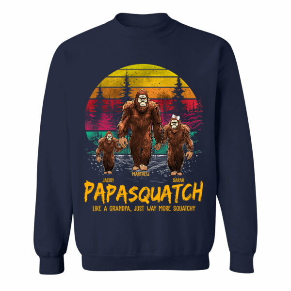 Papasquatch, Like A Grandpa, Just Way More Squatchy - Personalized Vintage Shirt - Image 8