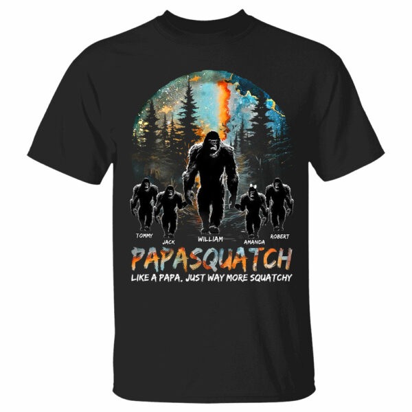 Papasquatch Like A Grandpa Just Way More Squatchy Personalized Shirt For Dad Grandpa H2511 - Image 2