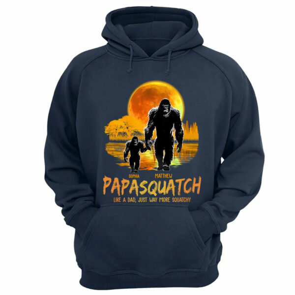 Papasquatch, Like A Grandpa, Just Way More Squatchy Vr3 - Personalized Shirt - Image 7