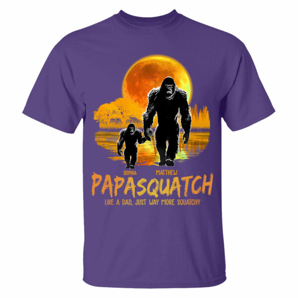 Papasquatch, Like A Grandpa, Just Way More Squatchy Vr3 - Personalized Shirt - Image 4