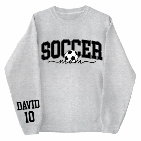 Personalize Soccer Mom Kids Name On Sleeve Sweatshirt, Mom Soccer Sweater, Soccer Mama Shirt, Gift for Soccer Mom, Fall Soccer Season Shirt - Image 3