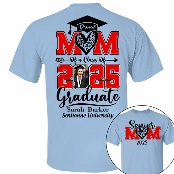 Personalized 2025 Graduation Shirts, Custom Photo For Mom - Image 11