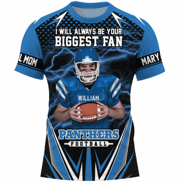 Personalized All Over Print Shirt I Will Always Be Your Biggest Fan Gift For Football Mom Grandma Sport Family K1702 - Image 2