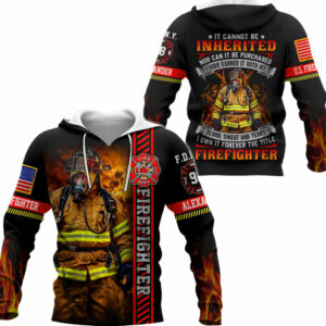Personalized All Over Print Shirt It Can Not Be Inherited Firefighter Custom Firefighter Gift K1702