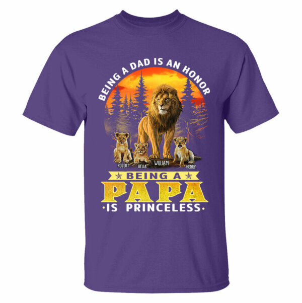 Personalized Being A Dad Is An Honor Being A Papa Is Priceless Shirt - Birthday & Father's Day Gift - Image 9