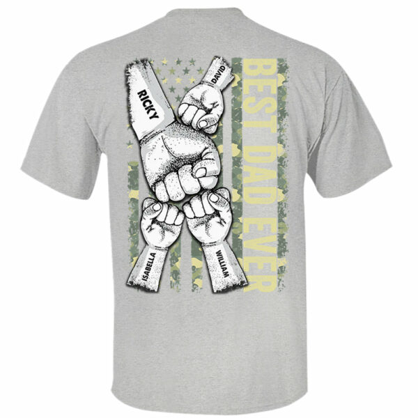 Personalized Best Dad Ever Dad T-Shirt - Image 5