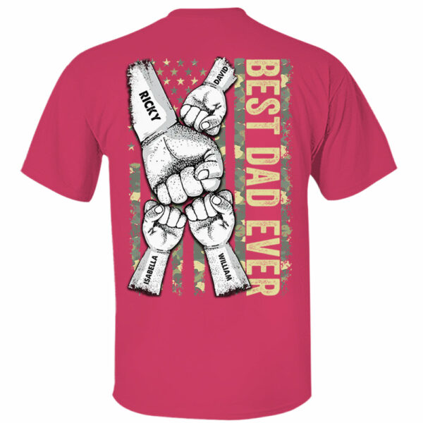 Personalized Best Dad Ever Dad T-Shirt - Image 8