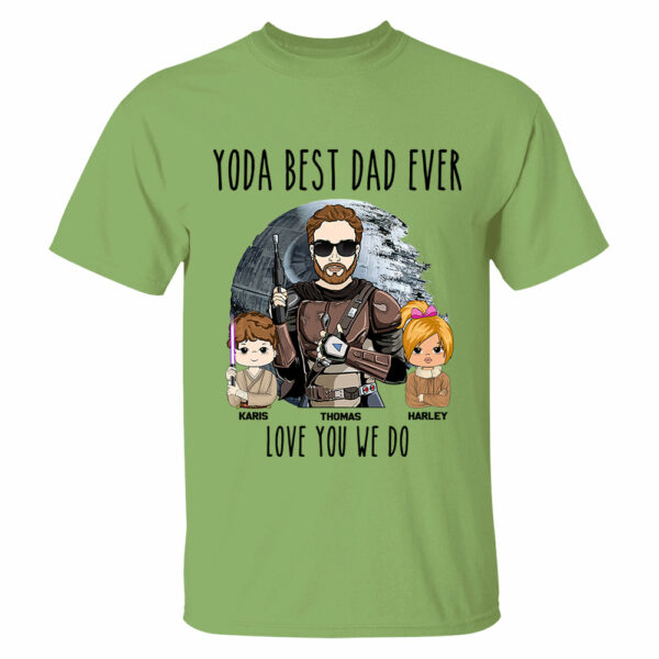 Personalized Best Dad Ever Love You I Do Shirt Gift For Dad - Birthday & Father's Day Gift - Image 12