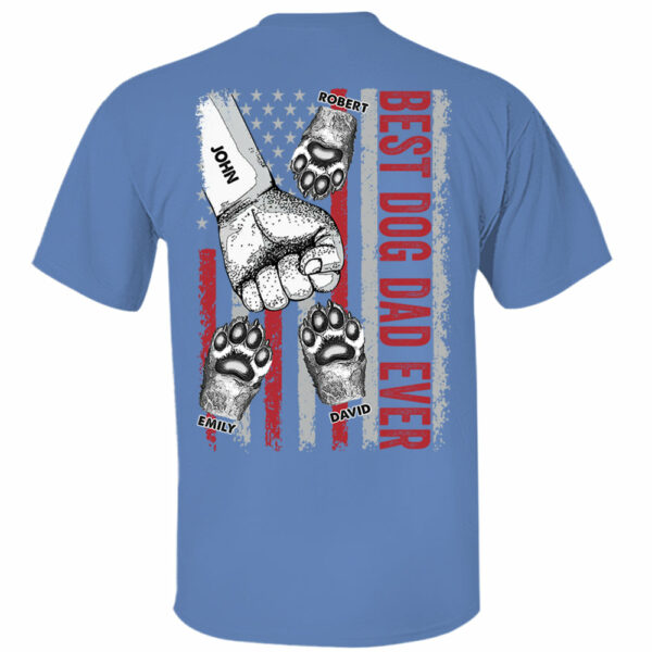 Personalized Best Dog Dad Ever Father's Day Shirt - Image 8
