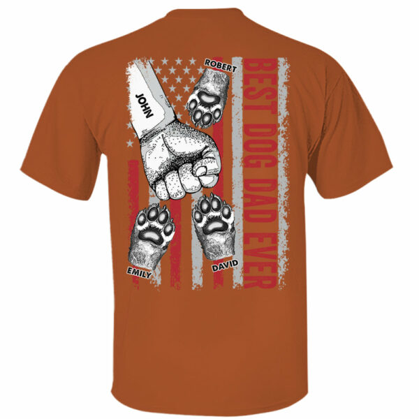 Personalized Best Dog Dad Ever Father's Day Shirt - Image 7
