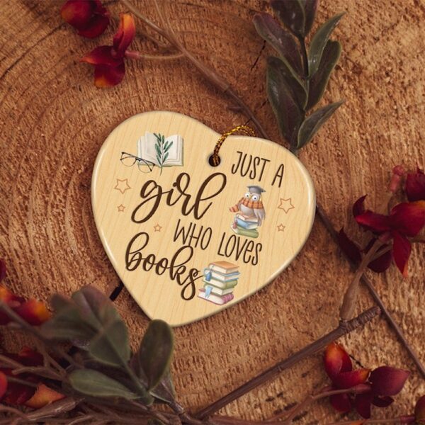Personalized Book Lover Heart Ornament - Just The Girl In Love With Her Books Wooden Ornament - Image 3