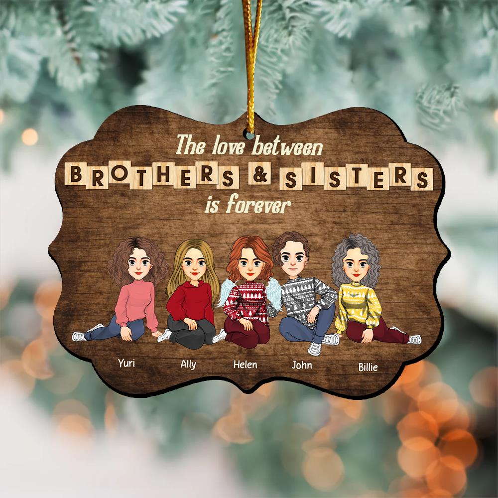 Personalized Brothers & Sisters Forever Wooden Ornament - Perfect Gift for Siblings, Memorial Keepsake Vr2