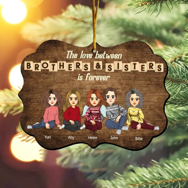 Personalized Brothers & Sisters Forever Wooden Ornament - Perfect Gift for Siblings, Memorial Keepsake Vr2 - Image 5