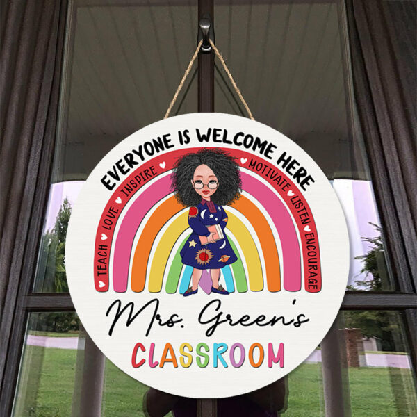 Personalized Classroom Door Sign For Teacher - Everyone Is Welcome Here, Teacher Welcome Round Wooden - Image 4