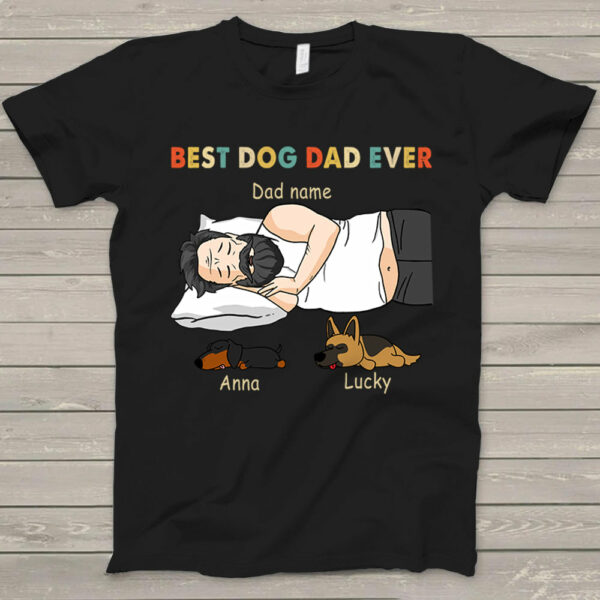 Personalized Dad Bod Sleeping With Dogs, Best Dog Dad Ever Funny T-Shirt Gift For Dog Dad - Image 4