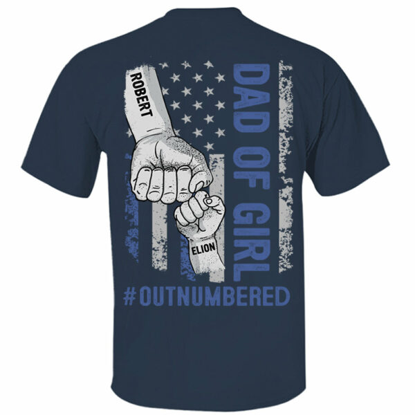Personalized Dad Of Girls Outnumbered Shirt Gift For Dad - Father's Day Gift For Him - Image 3
