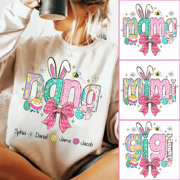 Personalized Easter Grandma Shirt, Custom Gift For Nickname and Kids Names T1807
