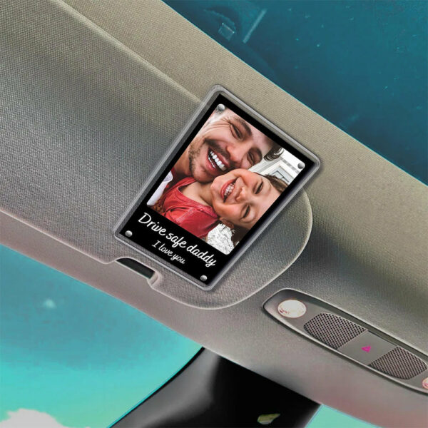 Personalized Father's Day Gift For Dad, Custom Dad And Son Photo Car Visor Clip, Dad And Daughter Gifts, Drive Safe Daddy Photo Visor Clip - Image 4