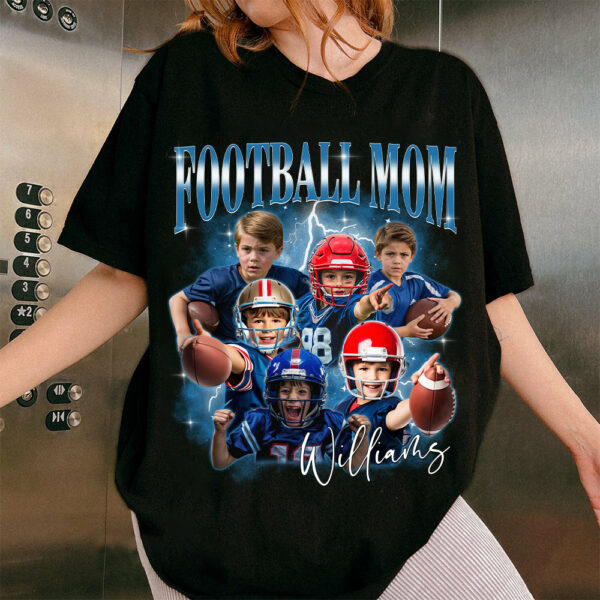 Personalized Football Mom Shirts, Custom Photo Sport Family Member, Game Day Football Team Your Own Pictures