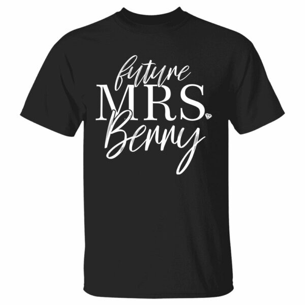Personalized Future Mrs Last Name Boyfriend Shirt Gift For Girlfriend - Image 2