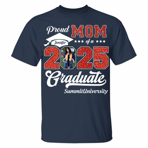 Personalized Graduation 2025 Shirts, Proud Family Graduate 2025, Graduate Pictureand Photo Class Of 2025 - YN2103 - Image 7
