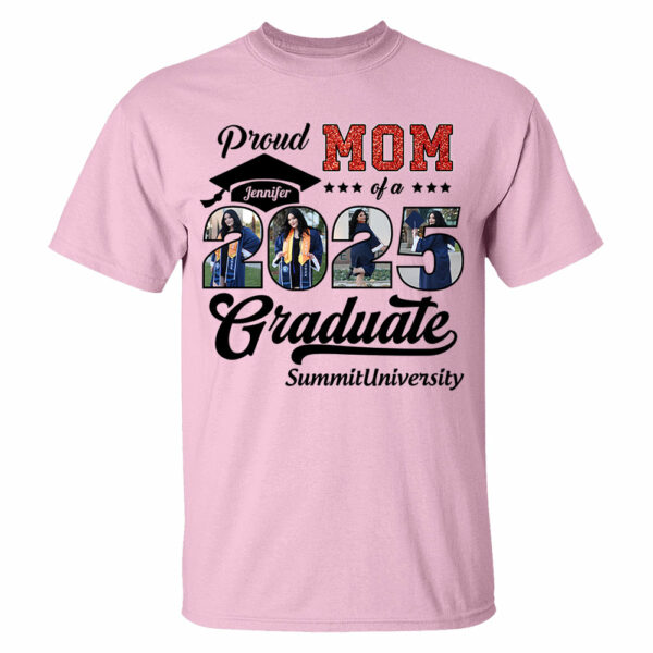 Personalized Graduation 2025 Shirts, Proud Mom Graduate 2025 Shirt, Graduation For Gift - YN2103 - Image 5