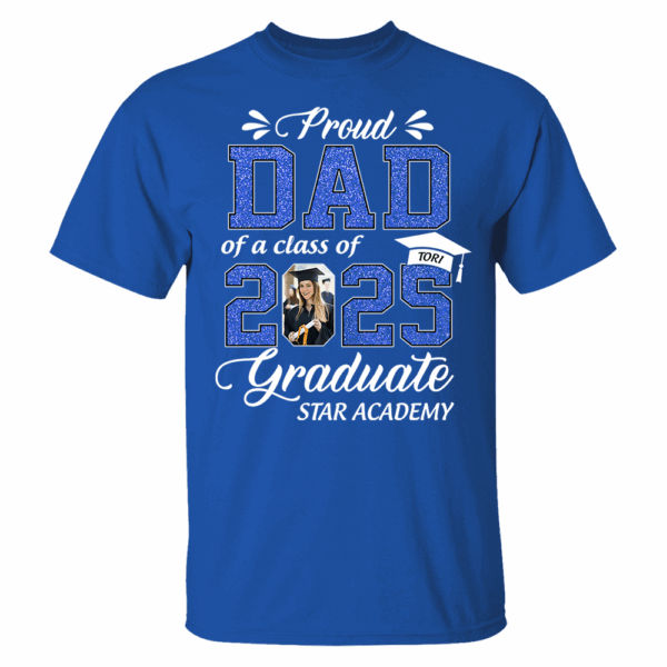 Personalized Graduation Shirts Class of 2025 for Proud Dad in Graduation of Son, Daughter, Gift for Dad - Image 5