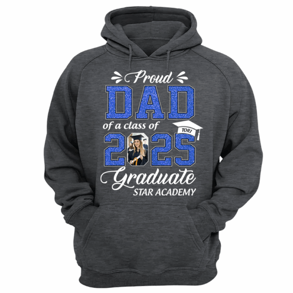 Personalized Graduation Shirts Class of 2025 for Proud Dad in Graduation of Son, Daughter, Gift for Dad - Image 11