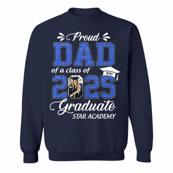 Personalized Graduation Shirts Class of 2025 for Proud Dad in Graduation of Son, Daughter, Gift for Dad - Image 8