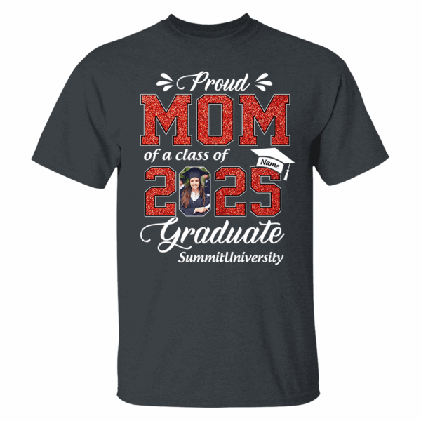 Personalized Graduation Shirts Custom Graduation Shirt Class of 2025 Family Gifts For Family Member Graduation Shirt Proud Family Shirt K1702 - Image 3