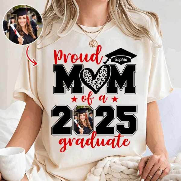Personalized Graduation Shirts, Custom Photo For Mom Dad