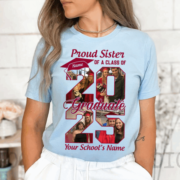 Personalized Graduation Shirts Proud Family Graduate 2025 Graduate Pictureand Photo Class Of 2025 Senior Family Shirt K1702 - Image 4