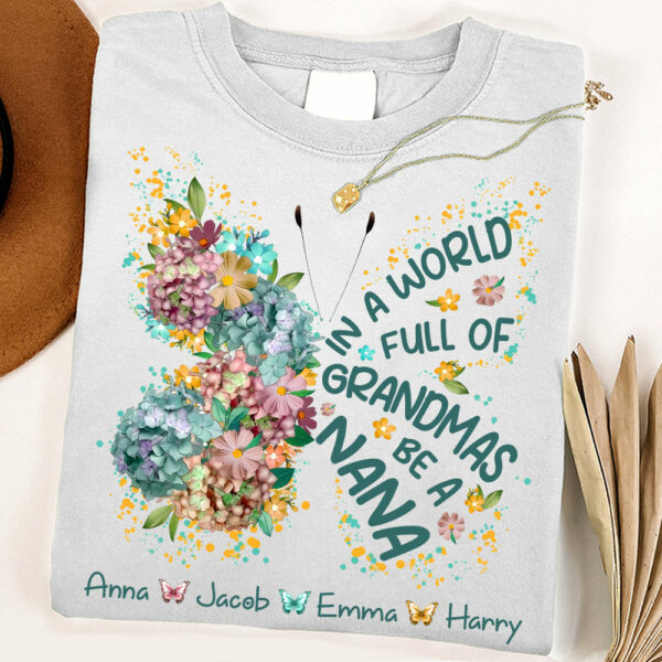 Personalized Grandma Shirt In a World Full of Grandmas Be a Mimi Custom T-Shirt with Grandkids Names - Gift for Mother's Day T1807