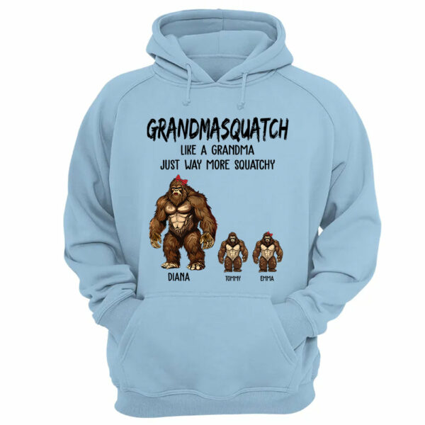 Personalized Grandmasquatch, Like A Grandma, Just Way More Squatchy Shirt - Mother's Day Gifts - Image 11