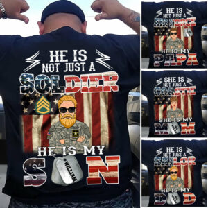 Personalized He Is Not Just A Soldier He Is My Son Shirt Vr2