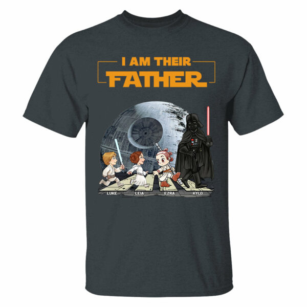 Personalized I Am Their Father Shirt, Custom Dad Shirt with Kids Name, Father's Day Gift - Image 3