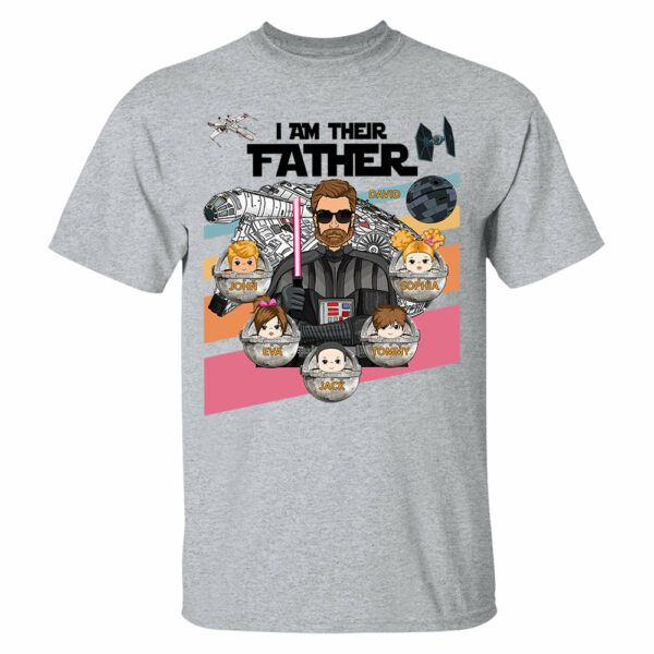 Personalized I Am Their Father Shirt, Custom Nickname Shirt, Gift For Dad T1807 - Image 9