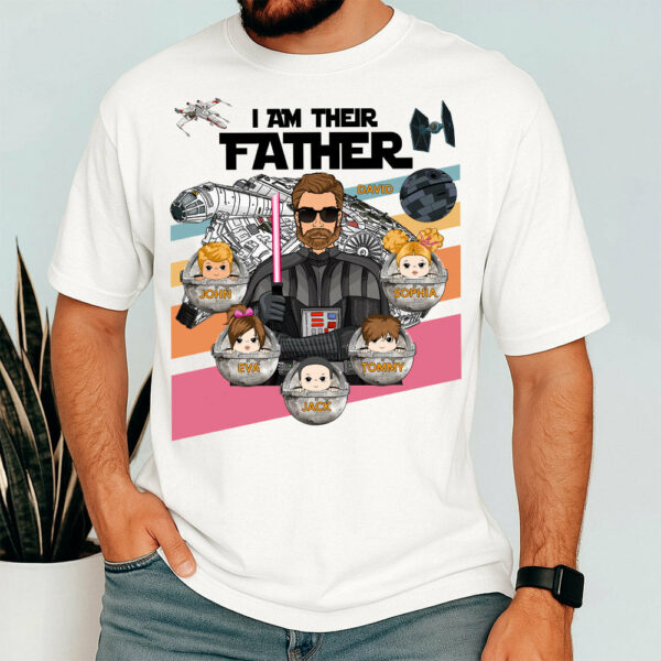 Personalized I Am Their Father Shirt, Custom Nickname Shirt, Gift For Dad T1807