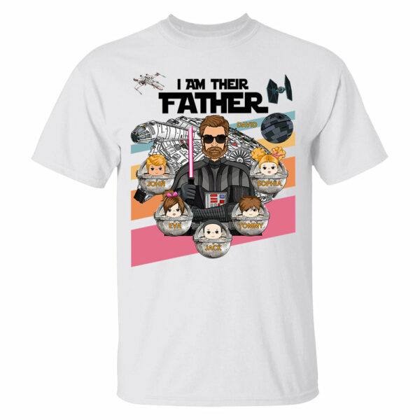 Personalized I Am Their Father Shirt, Custom Nickname Shirt, Gift For Dad T1807 - Image 4