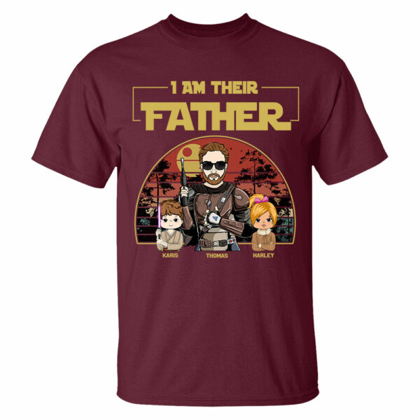Personalized I Am Their Father Shirt, Father's Day Gift - Image 7