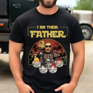Personalized I Am Their Father Shirt, Father's Day Gift vr3
