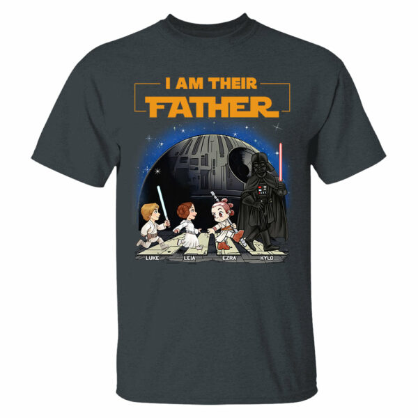 Personalized I Am Their Father Shirt, Fathers Day Shirt, Custom Dad And Kids Name Shirt, Gift for Dad - Image 2