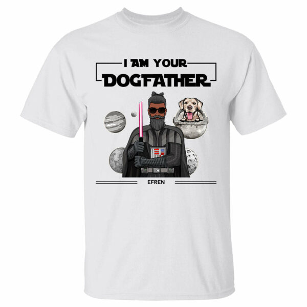 Personalized I Am Your Father Dogfather With Dog T-Shirt Gift For Dog Dad - Image 4