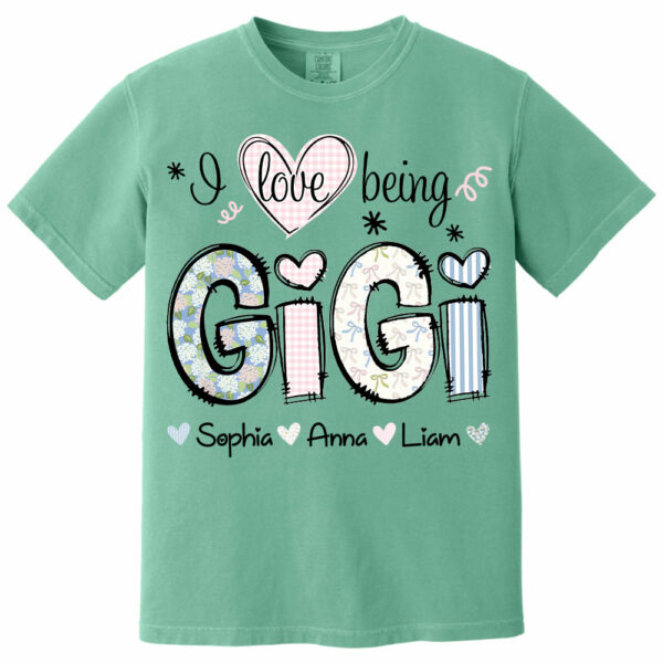 Personalized I Love Being GiGi, Custom Grandma With Grandkids Mother's Day 2025 T-Shirt T1807 - Image 11